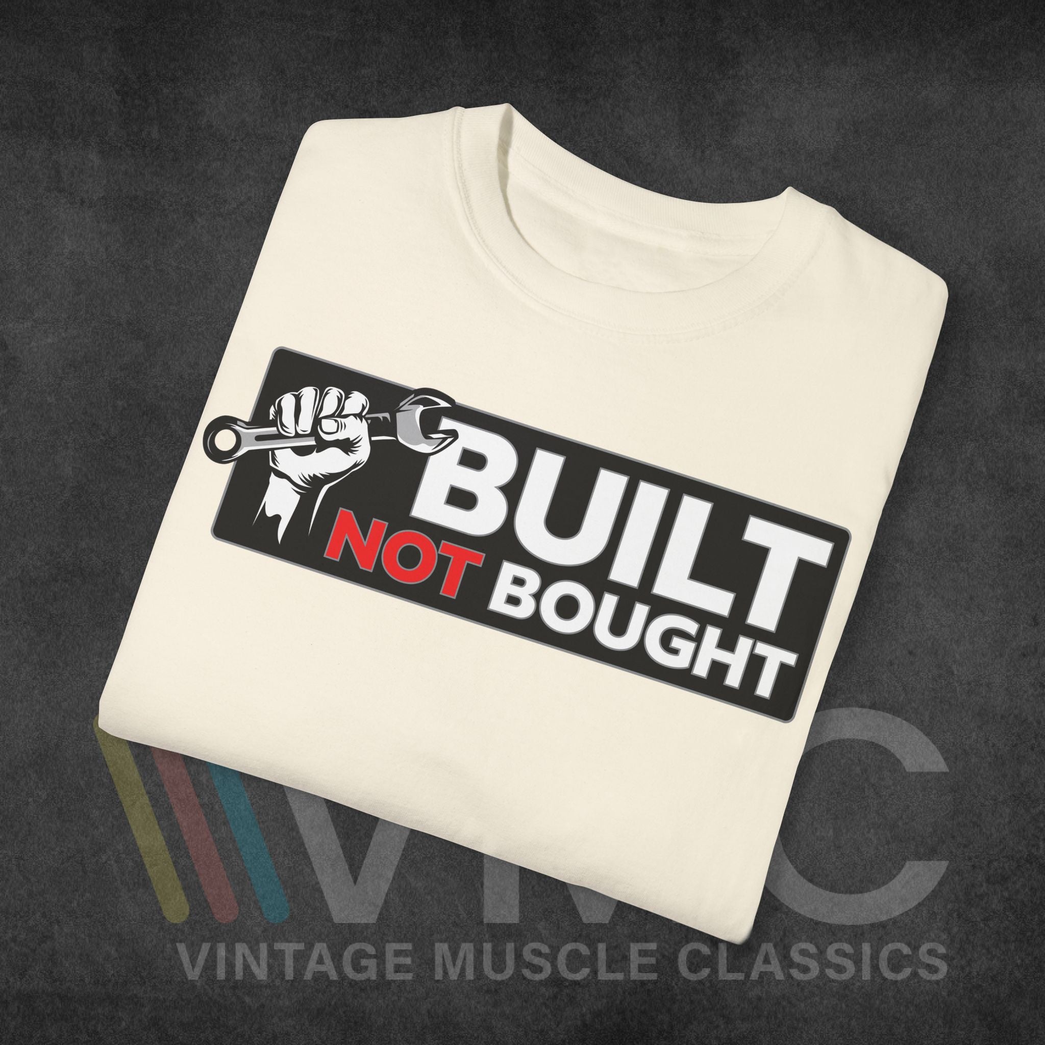 Built not bought - Unisex Garment-Dyed T-shirt